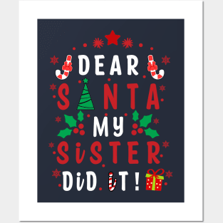 Dear Santa My Sister Did it! - couple girls or boy for Funny Christmas Gifts Posters and Art